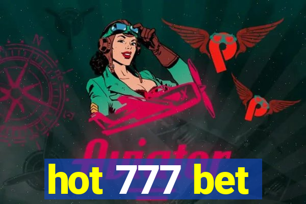 hot 777 bet